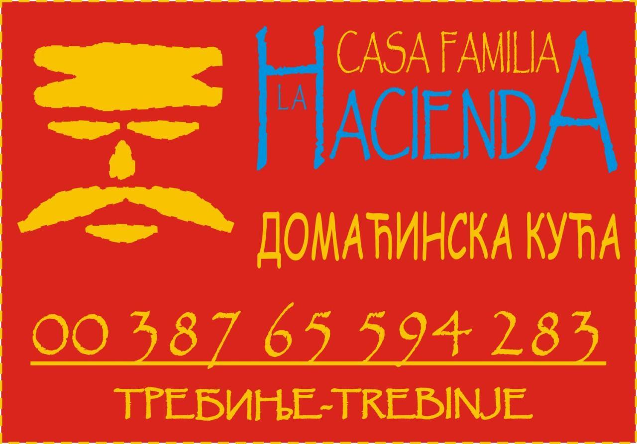 La Hacienda Dd Hotel Trebinje Exterior foto